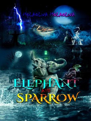 cover image of Elephant and Sparrow